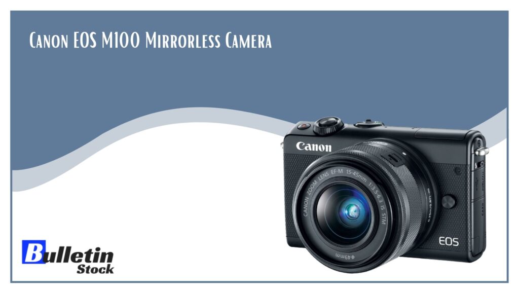 Canon EOS M100 Mirrorless Camera