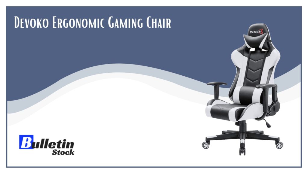 Devoko Ergonomic Gaming Chair