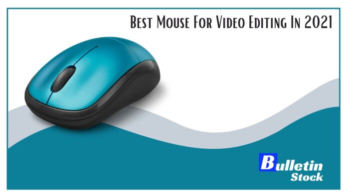 Best Mouse For Video Editing In 2021
