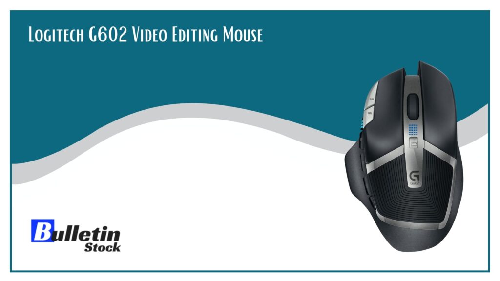 Logitech G602 Video Editing Mouse