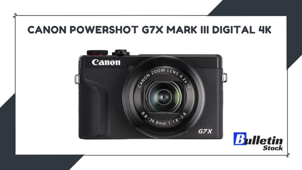 Canon PowerShot G7X Mark III Digital 4K