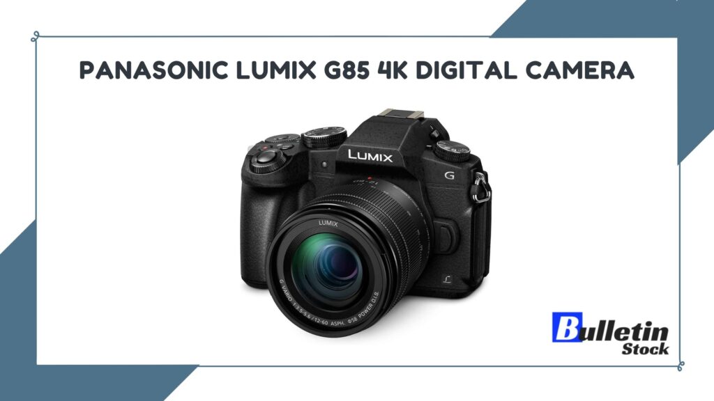 Panasonic LUMIX G85 4K Digital Camera