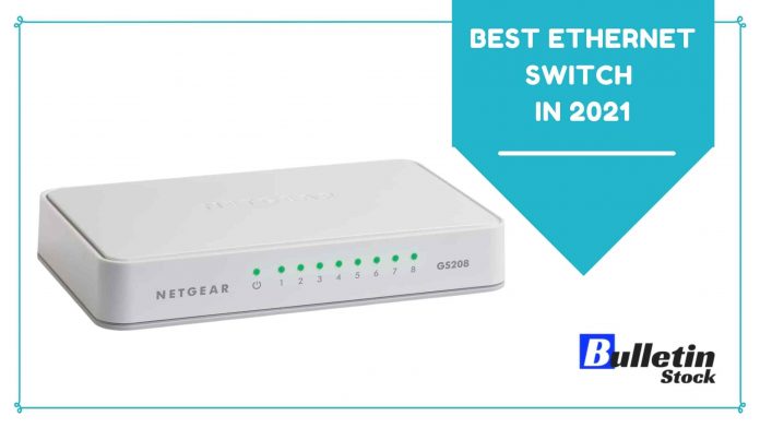 Best ethernet switch In 2021