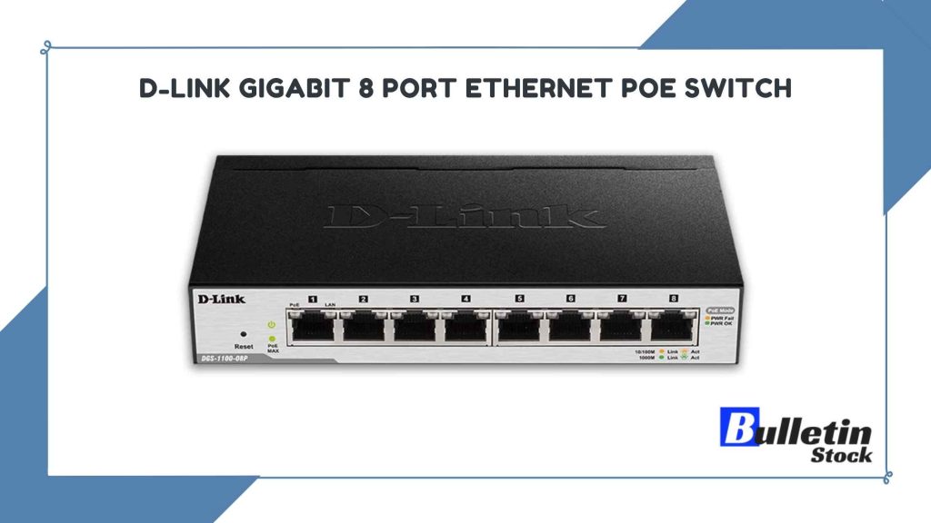 D-Link Gigabit 8 Port Ethernet PoE Switch