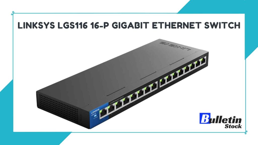 Linksys LGS116 16-P Gigabit Ethernet Switch