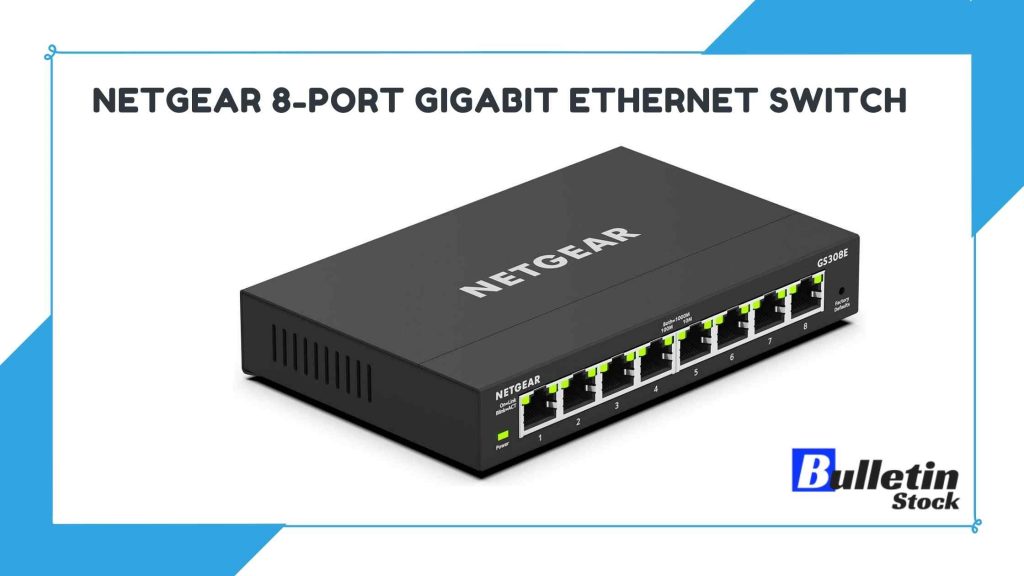 NETGEAR 8-Port Gigabit Ethernet Switch