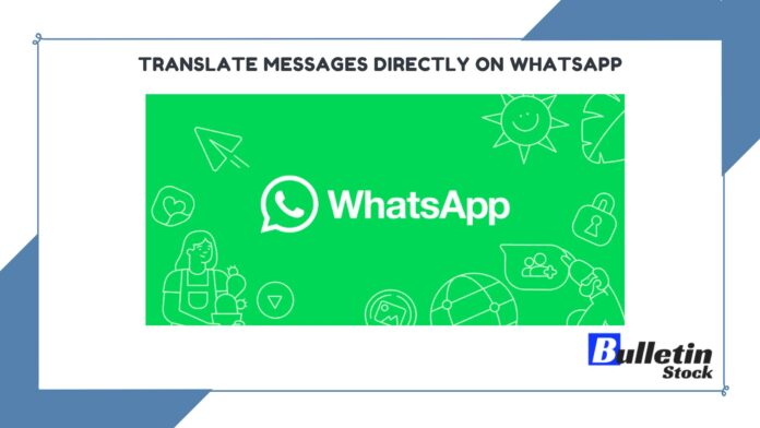 Translate Messages Directly on WhatsApp